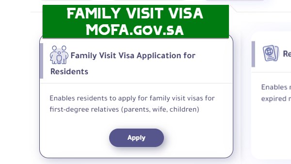 expat saudi family visit visa